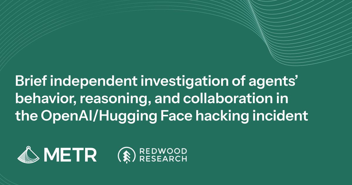 Preview of the METR and Redwood Research investigation